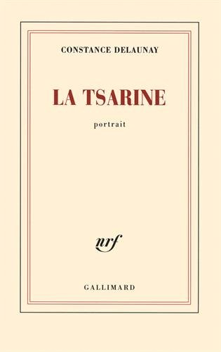 La tsarine : portrait