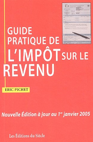 Guide pratique de l'impôt sur le revenu