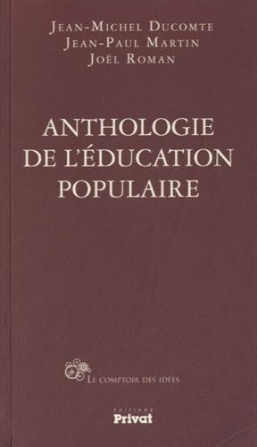 Anthologie de l'éducation populaire