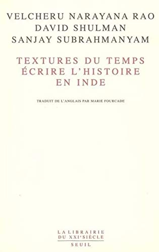 Textures du temps, écrire l'histoire en Inde