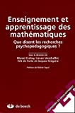 Enseignement et apprentissage des mathématiques: Que disent les recherches psychopédagogiques ?