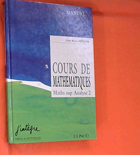 cours de mathematiques 2 . maths sup - analyse