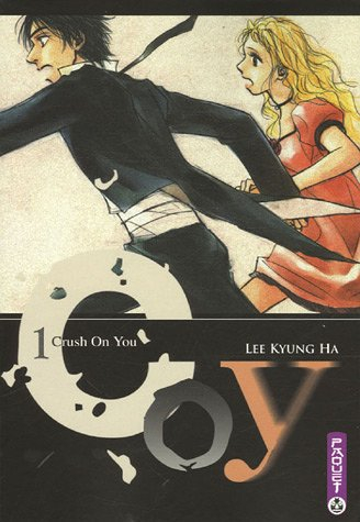 Crush on you. Vol. 1