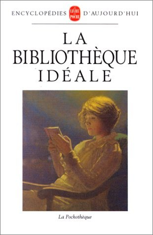 La Bibliothèque idéale