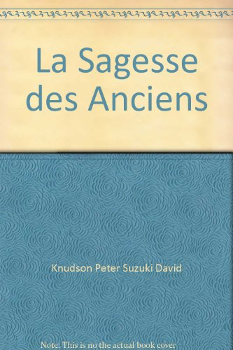 La sagesse des anciens