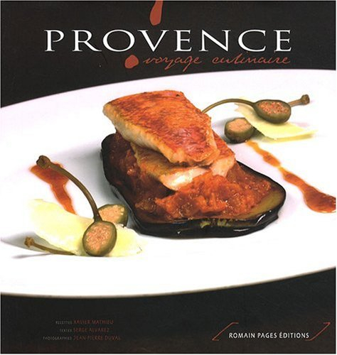 Provence : voyage culinaire