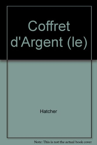 Le coffret d'argent