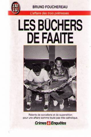 Les Bûchers de Faaite : l'affaire des trois prêtresses