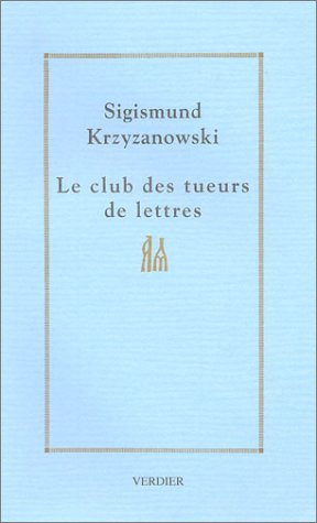 Le club des tueurs de lettres