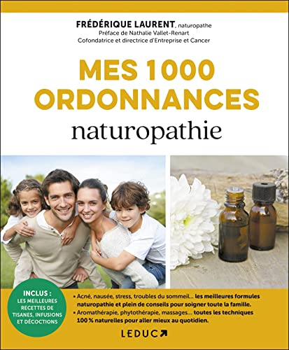 Mes 1.000 ordonnances naturopathie