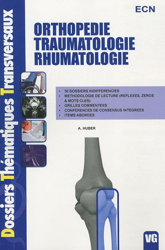 Orthopédie traumatologie rhumatologie ECN