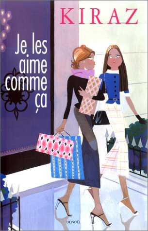 Je les aime comme ça