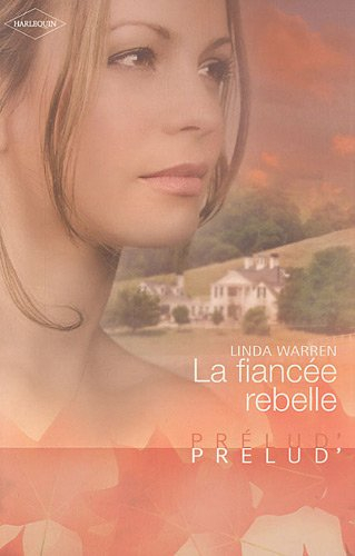 La fiancée rebelle