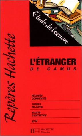 L'étranger de Camus : étude de l'oeuvre