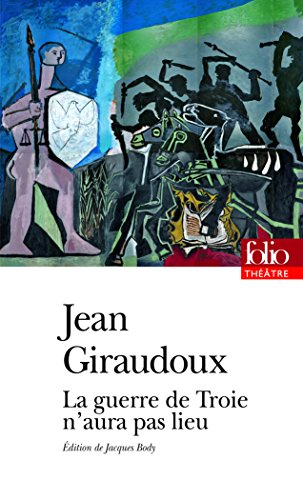 La guerre de Troie n'aura pas lieu