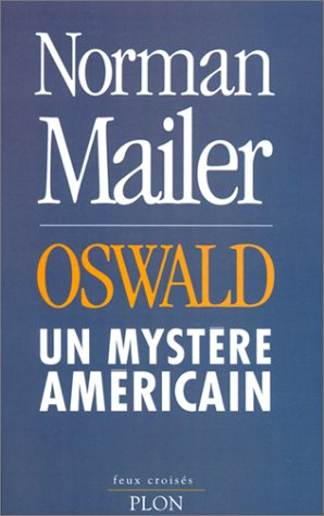 Oswald : un mystère américain