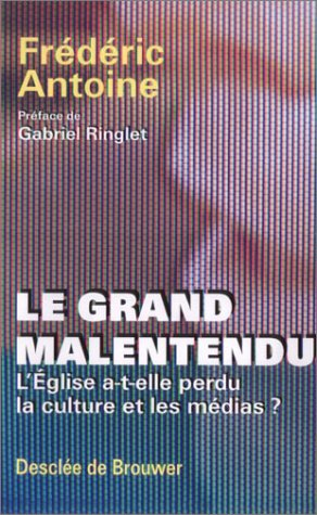 Le grand malentendu : l'église a-t-elle perdu la culture et les médias ?