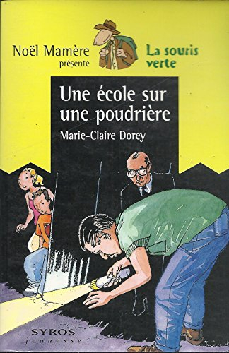 Une école sur une poudrière