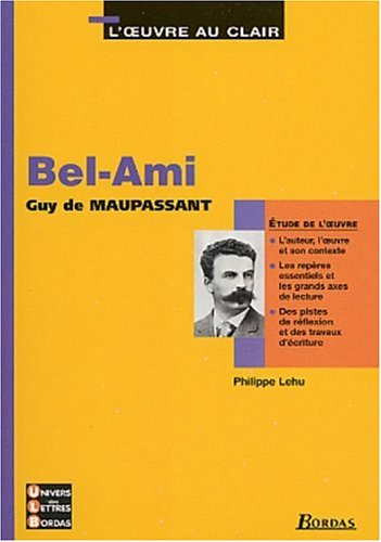 Bel-Ami, Maupassant