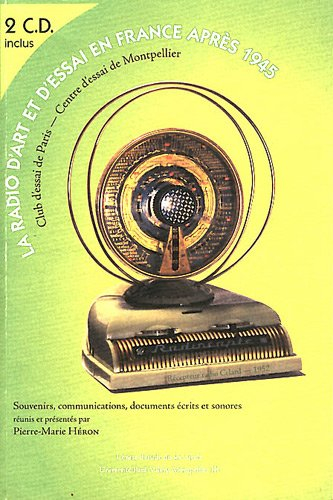 la radio d'art et d'essai en france après 1945 (2cd audio)