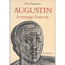 Augustin : le message d'une vie