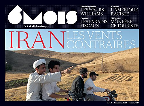 6mois n12 iran, les vents contraires