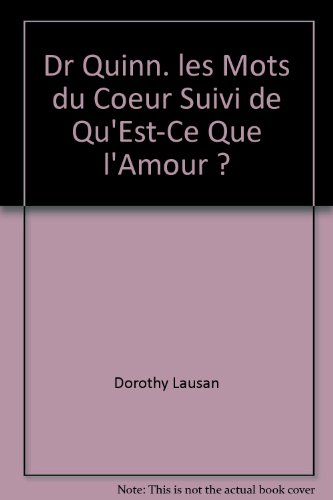 Docteur Quinn "Les mots du coeur"