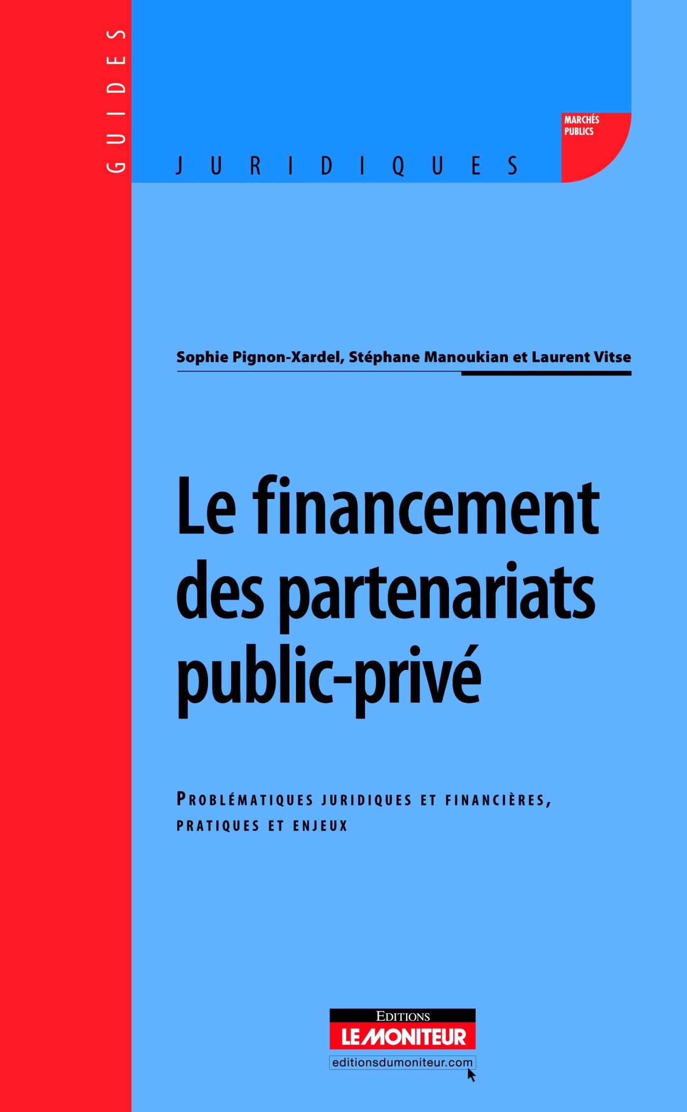 Le financement des partenariats public-privé