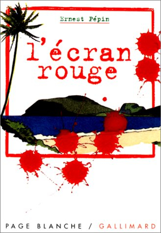 L'écran rouge