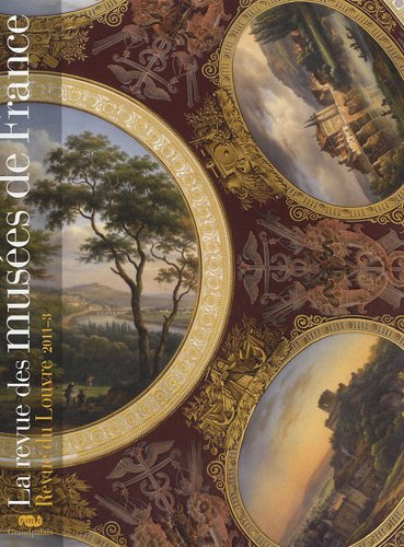 Revue des musées de France (La) : revue du Louvre, n° 3 (2011)
