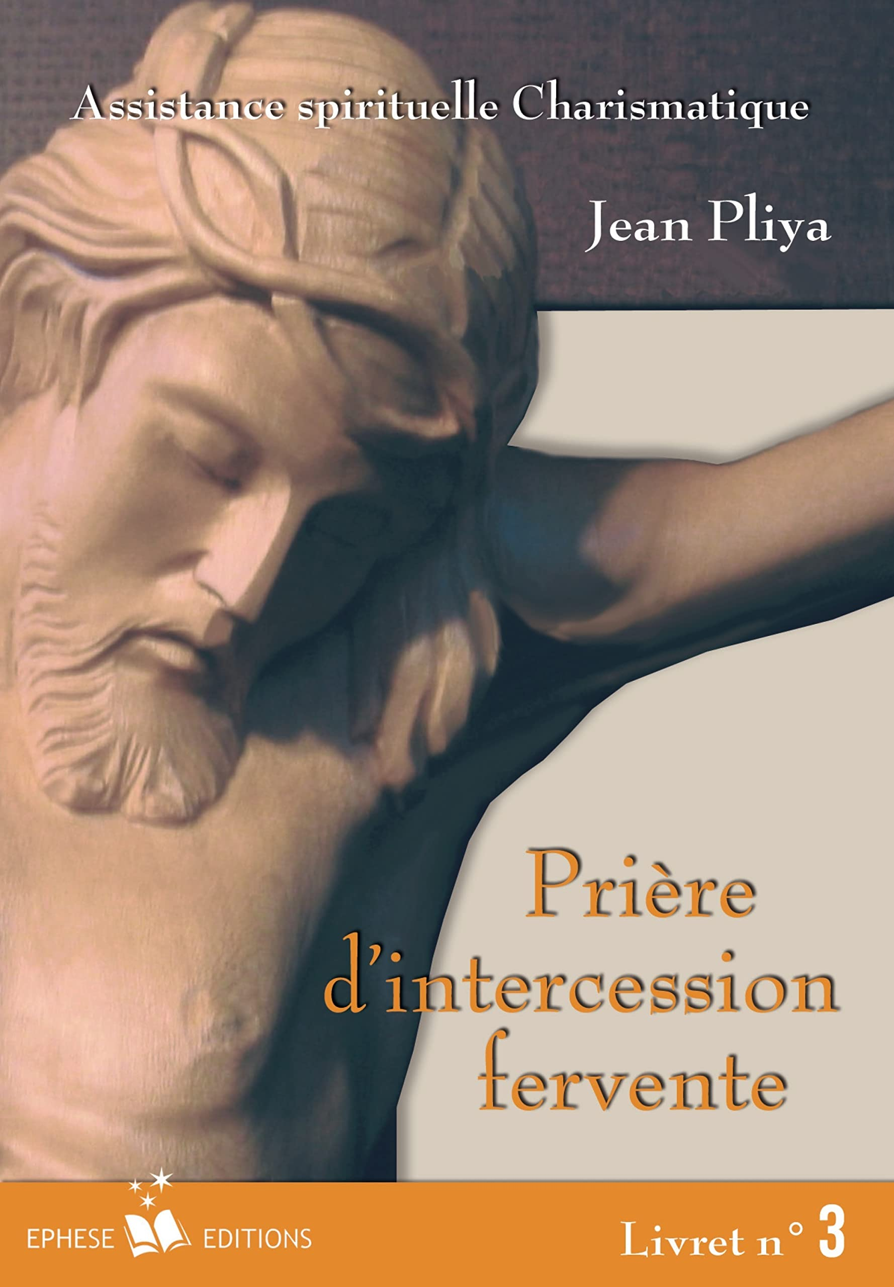 Prieres d Intercession Fervente Livret N 3