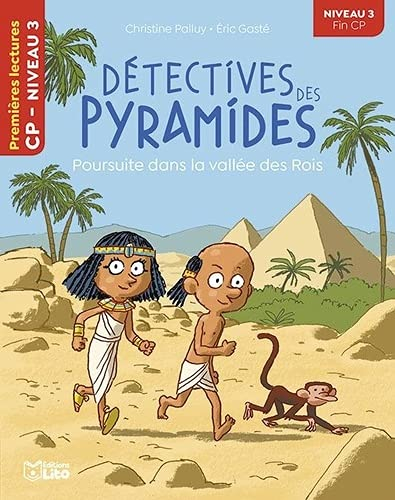 Détectives des pyramides. Poursuite dans la vallée des Rois