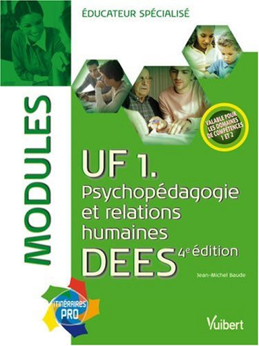 UF 1 psychopédagogie et relations humaines : DEES-modules