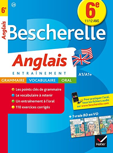 Anglais 6e, 11-12 ans : A1-A1+ : entraînement
