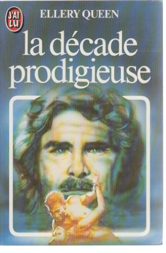 la decade prodigieuse