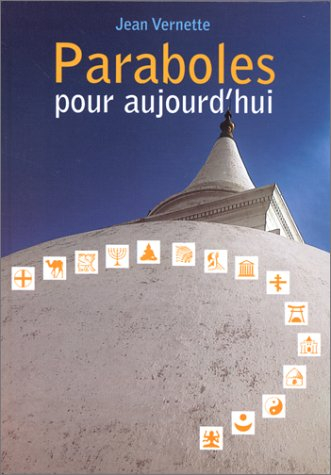 Paraboles pour aujourd'hui