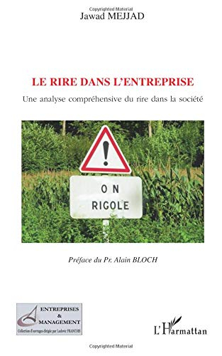 Le rire dans l'entreprise : Une analyse compréhensive du rire dans la société