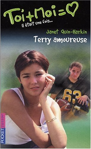 Il était une fois. Vol. 2. Terry amoureuse