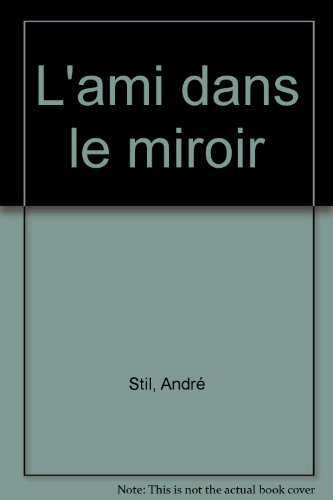 L'ami dans le miroir