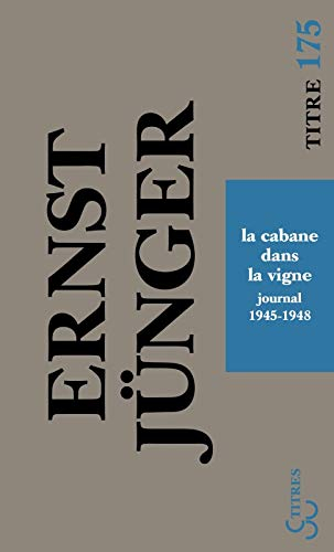 La cabane dans la vigne : journal : 1945-1948