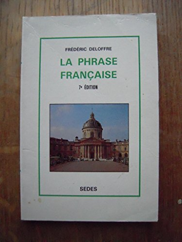 La Phrase française