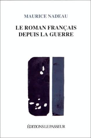 Le roman français depuis la guerre