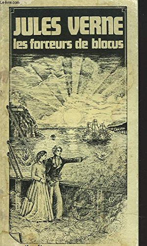 Les Forceurs de blocus