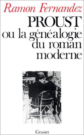 Proust ou la Généalogie du roman moderne