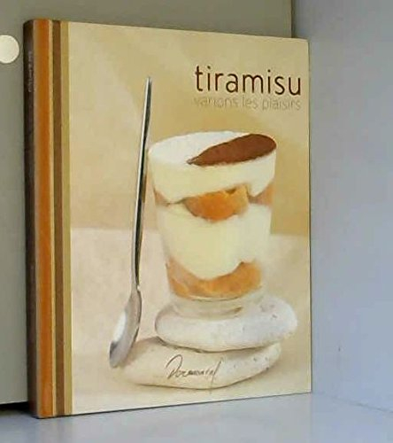 Tiramisu : varions les plaisirs