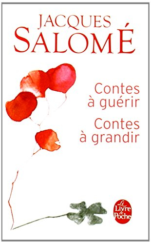 Contes à guérir, contes à grandir