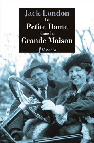 La petite dame dans la grande maison