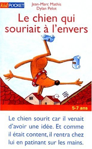 Le chien qui souriait à l'envers