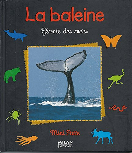 La baleine, géante des mers