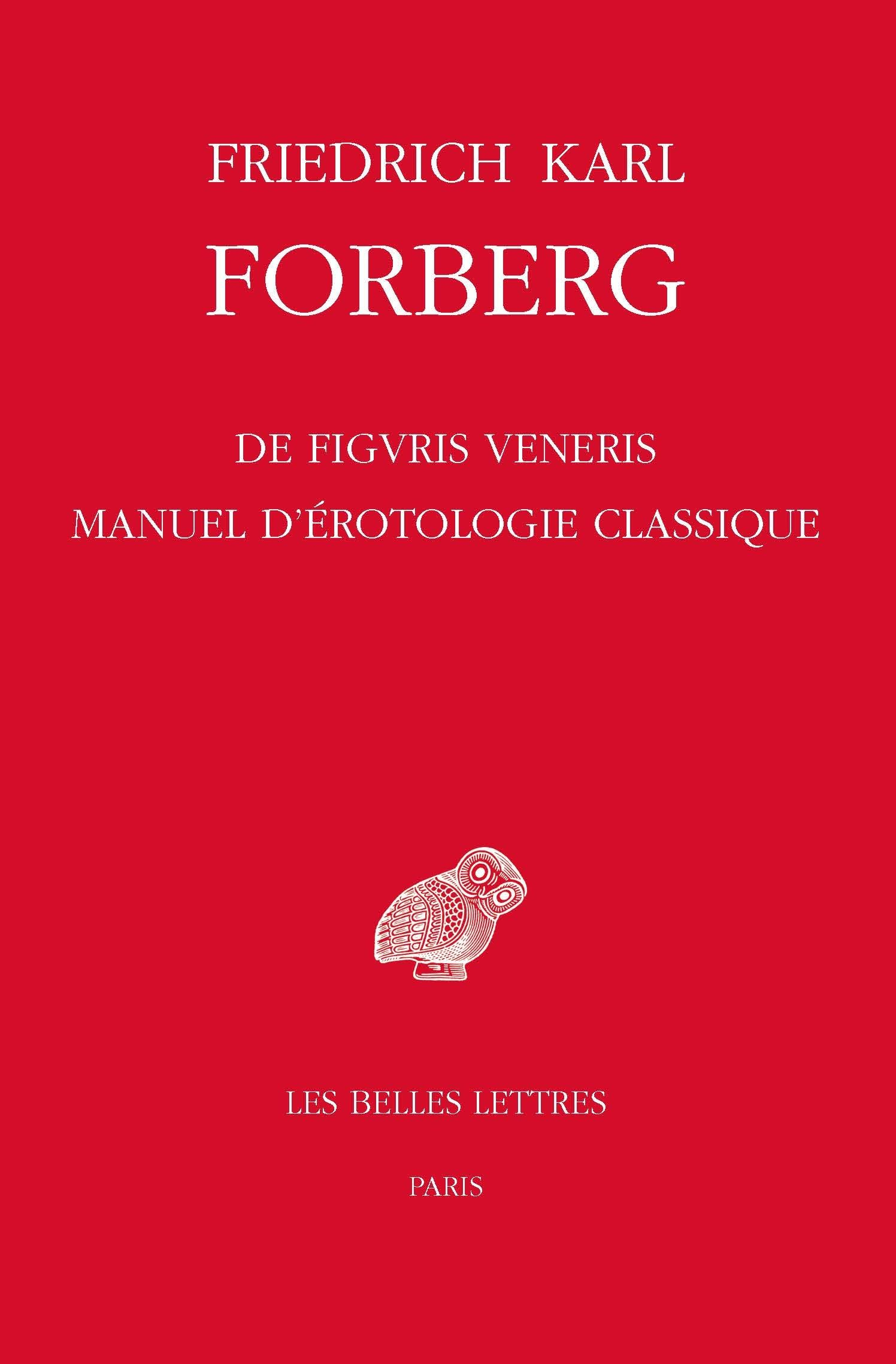 De figuris veneris. Manuel d'érotologie classique